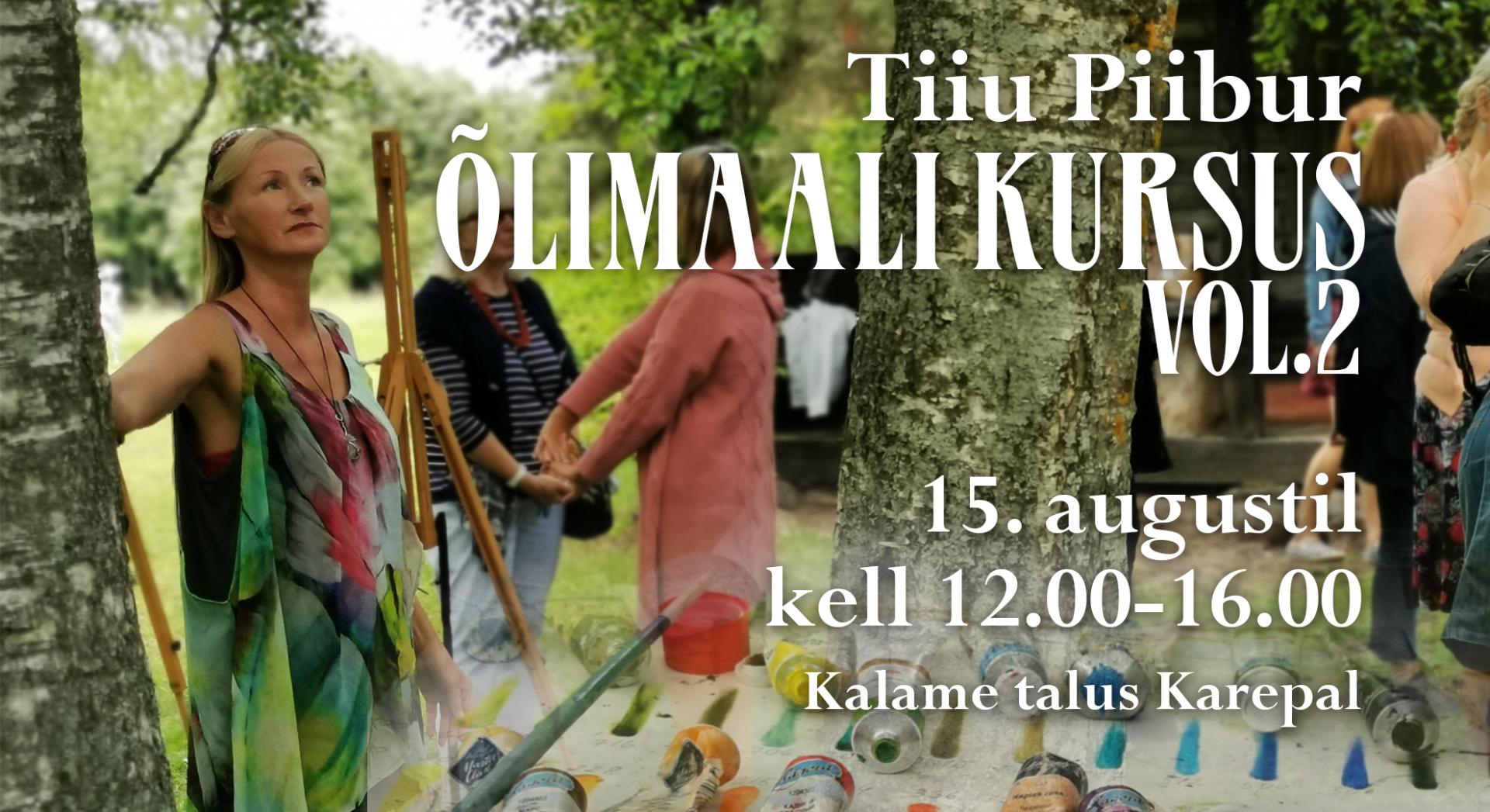Õlimaali kursus Tiiu Piibur